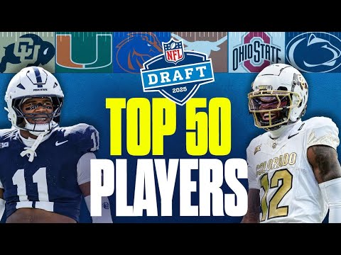 The TOP 50 PROSPECTS in the 2025 NFL Draft | Why no QB is in the Top 10 👀