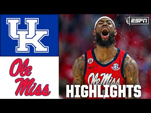Kentucky Wildcats vs. Ole Miss Rebels | Full Game Highlights | ESPN College Basketball