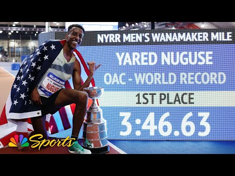 Yared Nuguse BREAKS WORLD RECORD in the Wanamaker Mile at Millrose Games | NBC Sports
