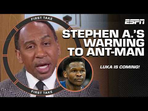 Stephen A. WARNS Ant-Man about Luka Doncic’s Lakers 🗣️ ‘YOU BETTER SHOW UP!’ | First Take