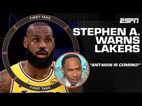 Stephen A. WARNS Lakers to WATCH OUT for Ant-Man 👀 ‘He’s not going to fade away!’ 🗣️ | First Take