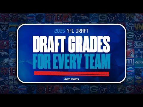 Draft Grades for EVERY team | 2025 NFL Draft