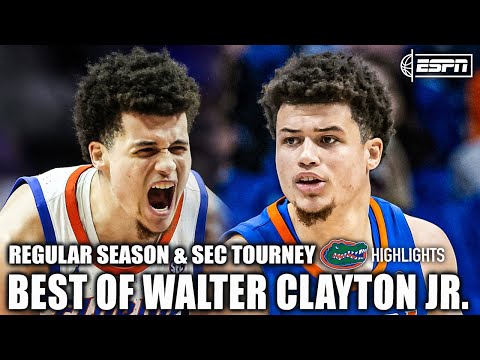 BEST OF WALTER CLAYTON JR. 🔥 Florida Senior Year Highlights 🏆 | ESPN College Basketball