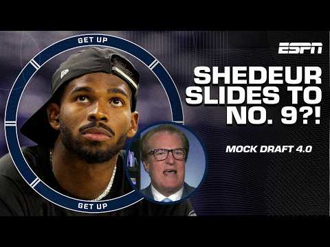 MEL KIPER JR. MOCK DRAFT 4.0 ๐ Shedeur Sanders DROPS ALL THE WAY to No. 9 ๐ | Get Up
