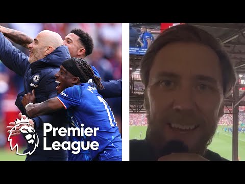 Takeaways from Chelsea beating Forest to clinch Champions League spot | Pro Soccer Talk | NBC Sports