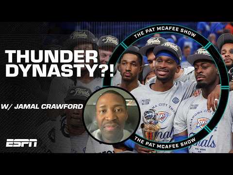 THUNDER DYNASTY?! 📈 Jamal Crawford’s thoughts on OKC’s future & Pacers-Knicks | The Pat McAfee Show