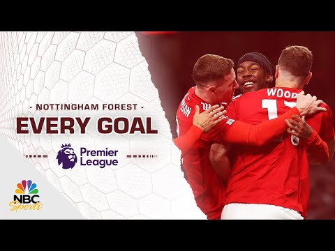 Every Nottingham Forest goal scored during 2024-25 Premier League season | NBC Sports
