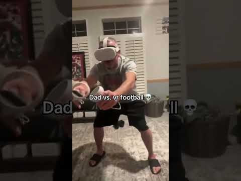 Dad vs. VR football 🤣 (via @realbaileyhaver/TT)