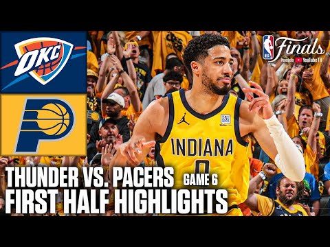 NBA Finals Game 6 HALFTIME HIGHLIGHTS: Oklahoma City Thunder vs. Indiana Pacers | NBA on ESPN