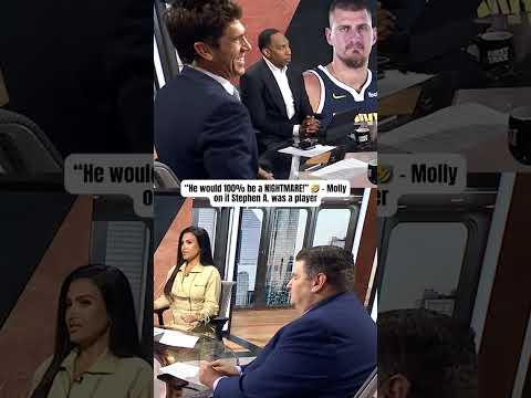 Molly says Stephen A. would be a NIGHTMARE ๐คฃ