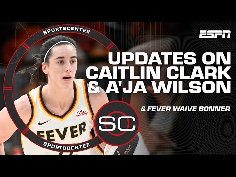 Caitlin Clark ruled OUT with groin injury vs. LA + A’ja Wilson makes WNBA history 💯 | SportsCenter