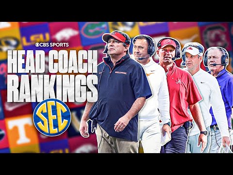 Who are the Top SEC Head Coaches in 2025? ๐ | Smart, Sarkisian, Kelly, DaBoer, & MORE