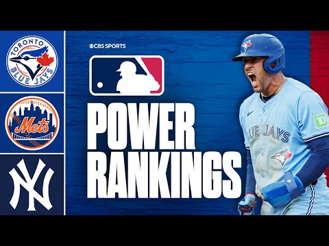 Latest MLB Power Rankings: Blue Jays soar into No. 1 Spot, Mets ride 7-game win streak, Yankees drop
