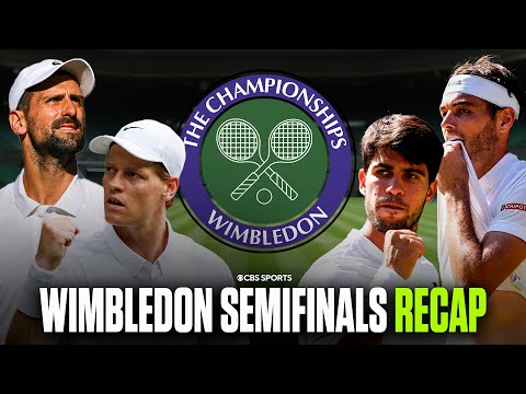 2025 Wimbledon Semifinals Recap and Final Preview: Alcaraz & Sinner set up French Open rematch