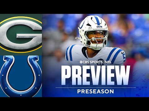 NFL Preseason Game Preview: Packers vs Colts | Jones vs Richardson still battling for QB1