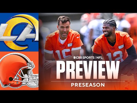 NFL Preseason Game Preview: Rams vs Browns | Joe Flacco set to Play, Shedeur Sanders QB3 for Browns