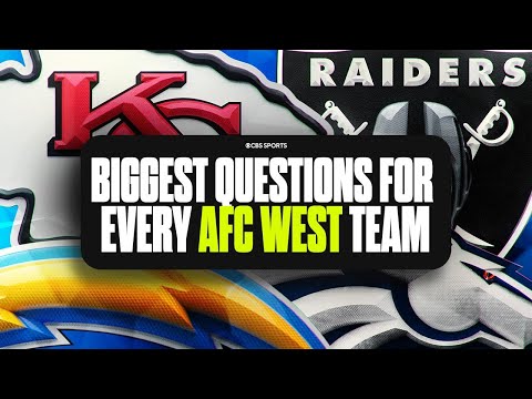 Biggest Questions for EVERY AFC West team after camp | Chiefs, Chargers, Broncos, Raiders