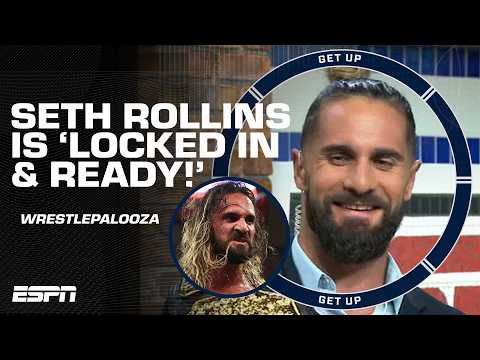 Seth Rollins gives a GLIMPSE into his Wrestlepalooza game plan ๐ฃ๏ธ ‘LOCKED IN & READY!’ ๐ | Get Up