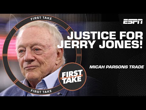 Is Jerry Jones OVERLY CRITICIZED for trading Micah Parsons? Mad Dog says YES! 😱 | First Take