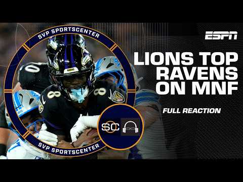 MNF Reaction 🍿 Lions run for 4 TDs, sack Lamar Jackson 7 times in win | SC with SVP