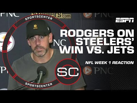 NFL Week 1 Reaction 🏈 Aaron Rodgers speaks after Steelers’ win vs. Jets | SportsCenter