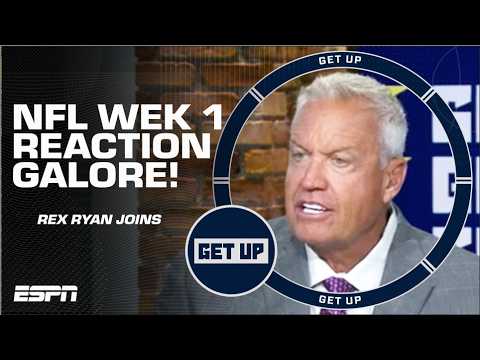🚨 RIDICULOUS TO SUBLIME?! 🚨 Rex Ryan was IMPRESSED MOST by THIS in Week 1 | Get Up