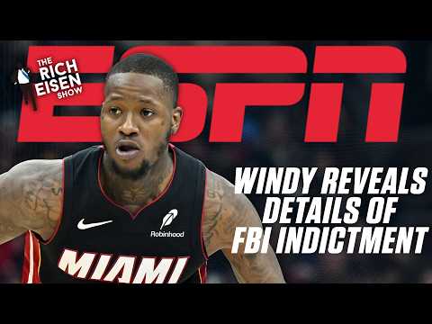 Billups-Rozier FBI indictment explained: ‘NBA has questions to answer’ – Windy | The Rich Eisen Show