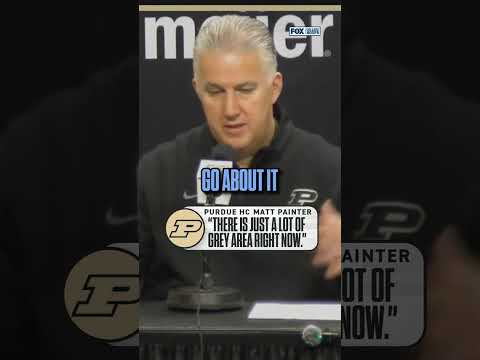 Matt Painter addresses lack of rules and guidance surrounding recruiting, player eligibility #CBB