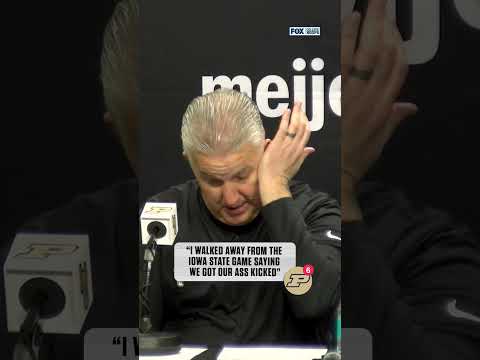 “I walked away from the Iowa State game saying we got our ass kicked.”