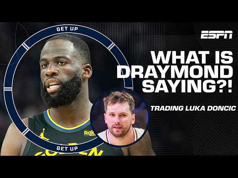 WHY is Draymond Green bringing up Nico Harrison trading Luka Doncic a YEAR later!? 😬 | Get Up