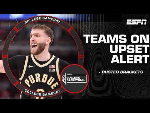 Tournament Teams on Upset Alert?! ๐ | Busted Brackets ๐