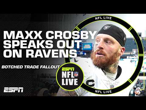 Maxx Crosby was LIVID after Ravens deal fell through 👀 ‘A BAD LOOK FOR RAVENS’ – Orlovsky | NFL Live
