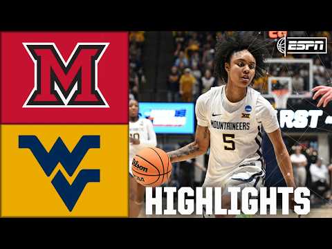 Round of 64 Highlights: Miami (OH) RedHawks vs. West Virginia Mountaineers | NCAA Tournament