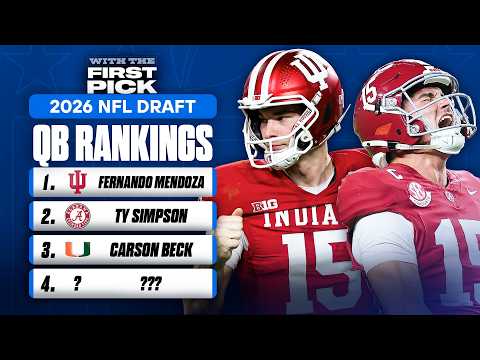 FINAL 2026 NFL Draft QUARTERBACK Rankings