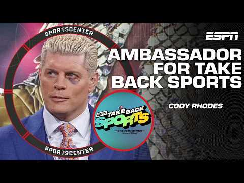 Cody Rhodes on significance of being an ambassador for Take Back Sports program | SportsCenter