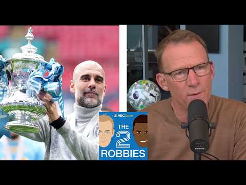 Guardiola’s 20th City trophy; West Ham face relegation. | The 2 Robbies Podcast (FULL) | NBC Sports