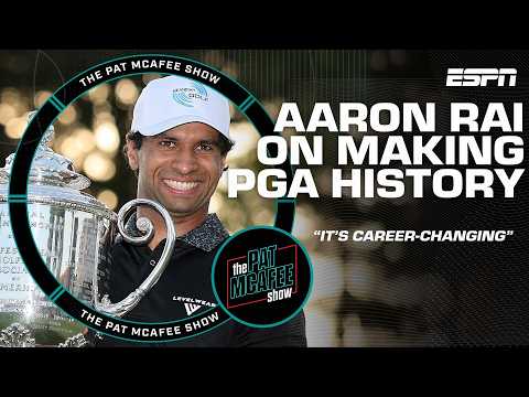 Aaron Rai reflects on winning the 2026 PGA Championship ‘It’s career-changing’ | The Pat McAfee Show