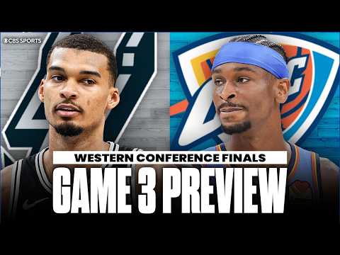 Western Conference Finals Game 3 Preview: Spurs vs Thunder | Predictions & Picks to Win ✅