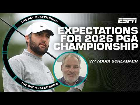 2026 PGA Championship preview and expectations with Mark Schlabach 🏌️ | The Pat McAfee Show
