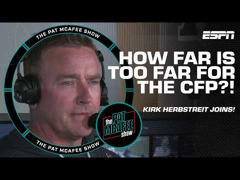 Kirk Herbstreit doesn’t hate the idea of a 24-team College Football Playoff 👀 | The Pat McAfee Show