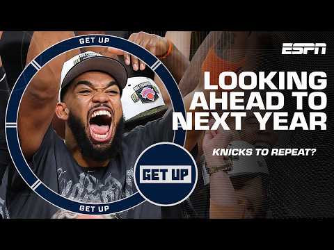 Will the Knicks BREAK THE STREAK & REPEAT as NBA champions next season? ⏮️ | Get Up
