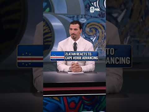 Zlatan on Cape Verde becoming the first World Cup debutant to reach the knockout stage since 2010.