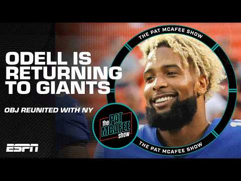 🚨 ODELL BECKHAM JR. RETURNING TO THE GIANTS 🚨 | The Pat McAfee Show