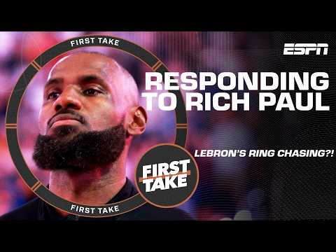 LeBron is chasing a ring, and it’s okay 🤷♂️ – Perk’s response to Rich Paul’s comments | First Take
