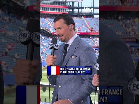 Zlatan on whether this France side has any weaknesses