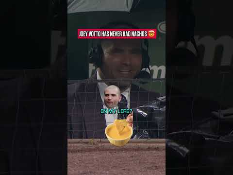 Joey Votto has NEVER had a nacho? 🤯