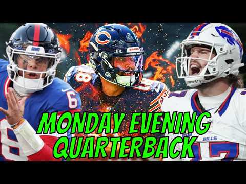 Monday Evening Quarterback – Week 1 | Bears Offense EXPLODES, Giants DOWN Cowboys, Bills Beat Texans