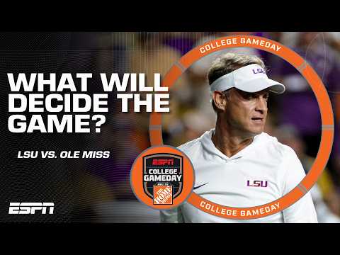 KEYS TO THE GAME 🔑 What will decide LSU vs. Ole Miss? 🤔 | College GameDay