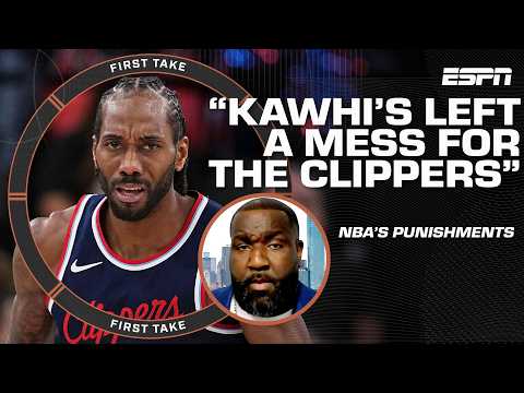 Kawhi set the Clippers back 15-20 years! – Perk on the NBA issuing punishments | First Take