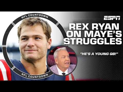 Why Rex Ryan ‘isn’t panicked’ about Drake Maye’s struggles this season 🏈 | NFL Countdown